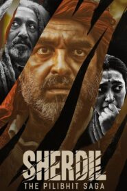 Sherdil: The Pilibhit Saga