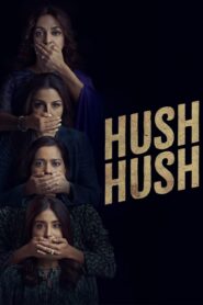 Hush Hush S01