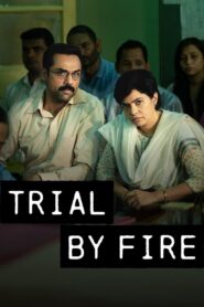 Trial By Fire S01